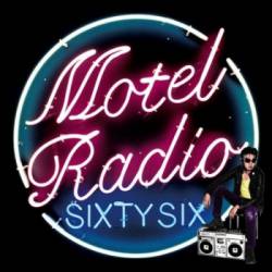 The Birthday : Motel Radio Sixty Six